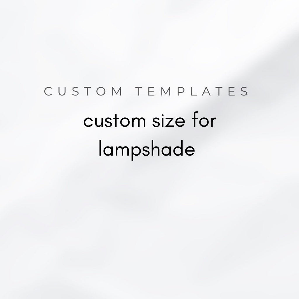 Custom Template for Lampshade